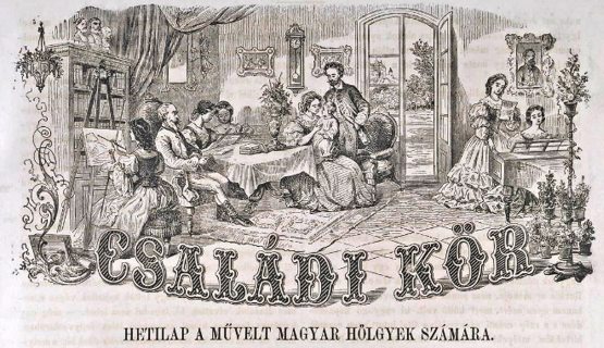 A Családi Kör c. 19. századi magazin címoldala