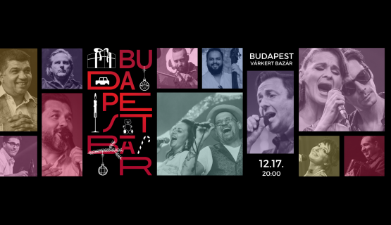 Budapest Bár Várkert Bazár koncert plakátja
