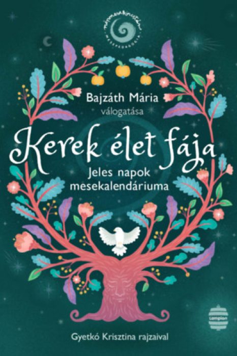 Bajzát Mária Kerek élet fája