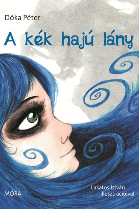 Dóka Péter A kék hajú lány