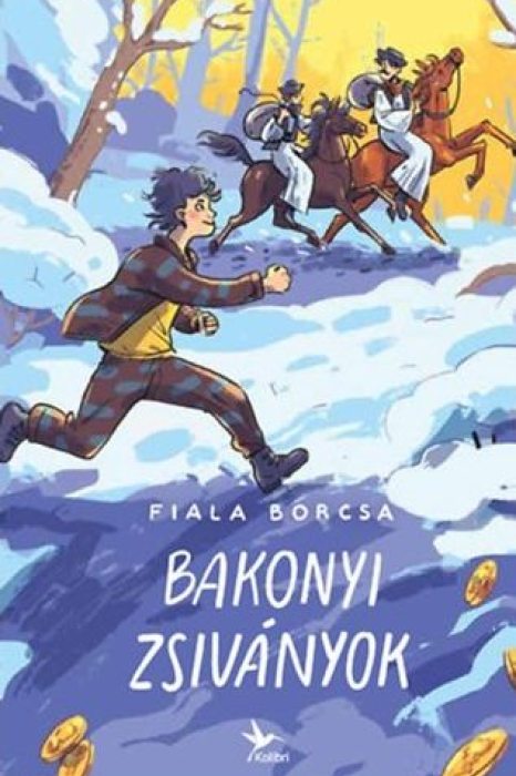 Fiala Borcsa Bakonyi zsiványok