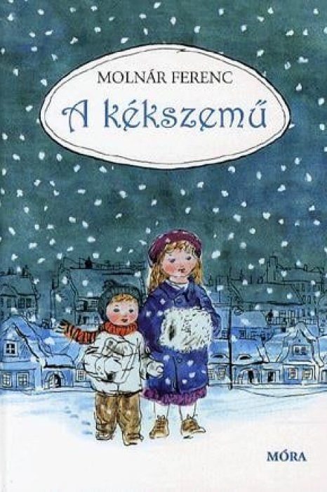Molnár Ferenc A kékszemű