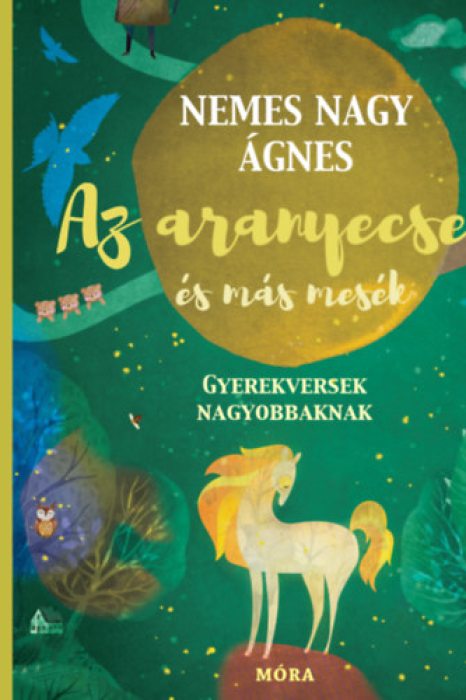 Nemes Nagy Ágnes Az aranyecset és más mesék