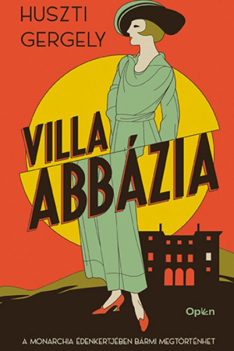 Huszti Gergely Villa Abbázia