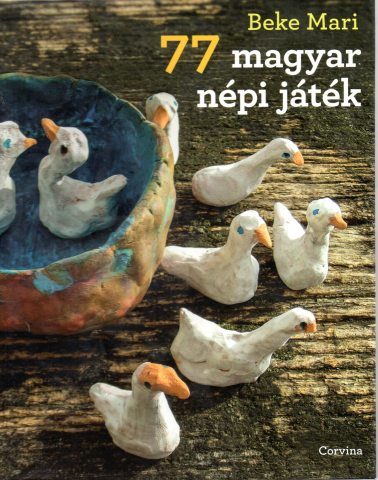 77 magyar népi játék borítója