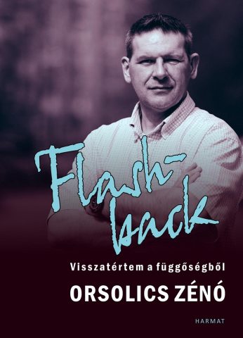 Orsolics Zénó Flashback c. könyvének borítója