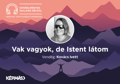 Istenélmények sallang nélkül podcast 8