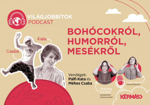 Világjobbítók podcast 6.